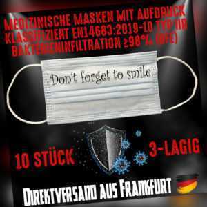 10 Stück Medizinische Masken EN14683:2019-10 Typ IIR Don't forget to smile