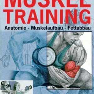 Enzyklopädie MUSKEL-Training Krafttraining Muskelaufbau Kraftsport Buch NEU