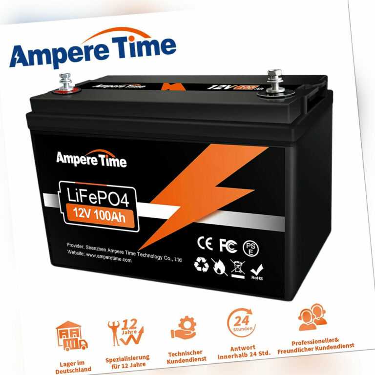 Ampere Time 12V 100Ah Lithium Batterie LiFePO4 Akku mit 100A BMS für Wohnmobil