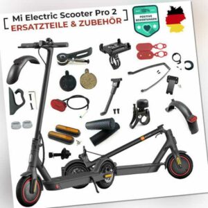 Ersatzteile und Zubehör für XIAOMI MI SCOOTER PRO 2 E-Scooter