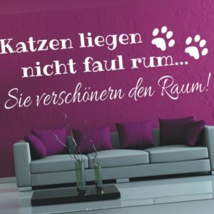 Wandtattoo Spruch Katzen liegen nicht faul Sticker Wandaufkleber Aufkleber