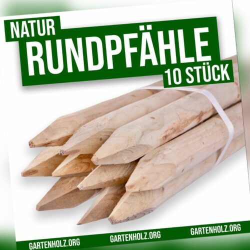 10 STÜCK - Baumpfahl Zaunpfahl Holzpfosten Baumpfahl Rundpfahl Pfosten Holz