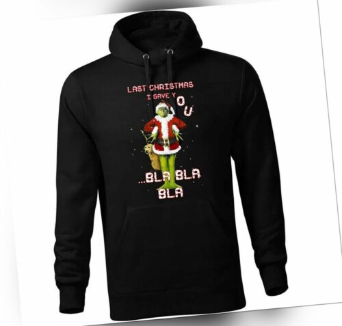 Grinch Last Christmas Weihnachten Pullover Hoodie Damen & Herren Unisex