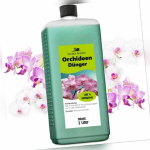 Orchideen Dünger Flora Boost Flüssigdünger für Orchideen 1 Liter