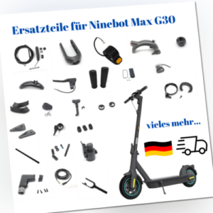 Ninebot Max G30 Ersatzteile Zubehör Schrauben Reifen Ständer Abdeckung G30D 2