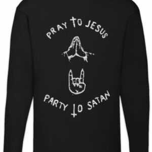Pray To Jesus Party To Satan Herren Langarm T-Shirt Carl Gallagher Shameless Fun