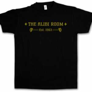 ALIBI ROOM T-SHIRT Pub Ireland Bar Ian Lip Phillip Shameless Frank Gallagher