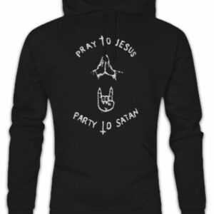 Pray To Jesus Party To Satan Hoodie Kapuzenpullover Carl Gallagher Shameless Fun